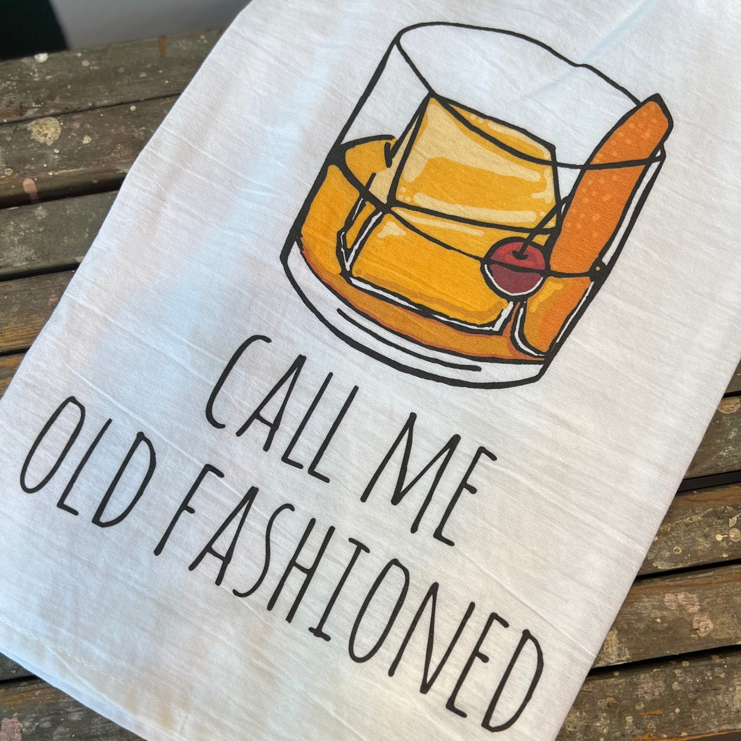 Call Me Old Fashioned Towel